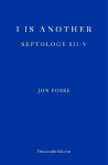 I is Another: Septology III-V