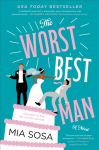 Worst Best Man: A Novel