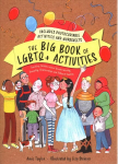 Big Book of LGBTQplus Activities: Teaching Children about Gender Identity, Sexuality, Relationships and Different Families Illustrated edition