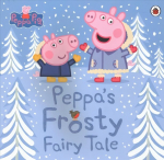 Peppa Pig: Peppa's Frosty Fairy Tale
