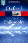 Oxford Dictionary of Philosophy 3rd Revised edition