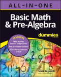 Basic Math & Pre-Algebra All0in-One For Dummies (plus Chapter Quizzes Online)