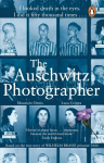 Auschwitz Photographer: The powerful true story of Wilhelm Brasse prisoner number 3444