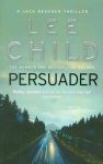Persuader: (Jack Reacher 7)