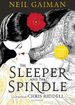 Sleeper and the Spindle: Winner OF THE Cilip Kate Greenaway Medal 2016