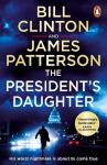 President's Daughter: the #1 Sunday Times bestseller