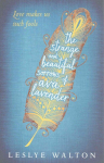 Strange and Beautiful Sorrows of Ava Lavender