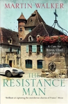 Resistance Man: The Dordogne Mysteries 6