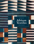 African Textiles: Colour and Creativity Across a Continent