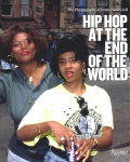 Hip-Hop at the End of the World: The Photography of Brother Ernie