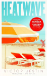 Heatwave: An Evening Standard Best New Book of 2021