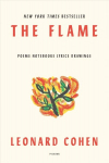 Flame: Poems Notebooks Lyrics Drawings