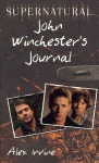 Supernatural: John Winchester's Journal: John Winchester's Journal