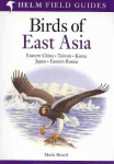 Field Guide to the Birds of East Asia