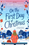 On the First Day of Christmas: the most gorgeous and emotional new festive read for Christmas 2023