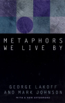 Metaphors We Live By New edition