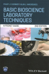 Basic Bioscience Laboratory Techniques: A Pocket Guide 2nd edition
