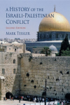 History of the Israeli-Palestinian Conflict, Second Edition 2nd New edition