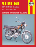Suzuki GP100 & 125 Singles (78 - 93) Haynes Repair Manual 8th Revised edition
