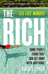 Rich: A guilty pleasure psychological thriller to keep you hooked