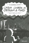 Woke Salaryman Crash Course on Capitalism & Money: Lessons from the World's Most Expensive City