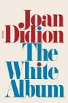 The White Album: Essays, The White Album: Essays