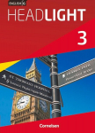 English G Headlight 03: 7. Schuljahr. Sch&uuml;lerbuch. Allgemeine Ausgabe, English G Headlight 03: 7. Schuljahr. Sch&uuml;lerbuch. Allgemeine Ausgabe
