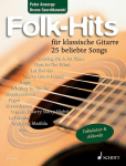 Folk-Hits f&uuml;r Gitarre: 25 beliebte Songs. Gitarre. Spielbuch., Folk-Hits f&uuml;r Gitarre: 25 beliebte Songs. Gitarre. Spielbuch.