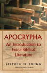 Apocrypha: An Introduction to Extra-Biblical Literature, Apocrypha: An Introduction to Extra-Biblical Literature
