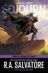 Sojourn: Dungeons & Dragons: Book 3 of the Dark Elf Trilogy, Sojourn: Dungeons & Dragons: Book 3 of the Dark Elf Trilogy