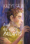 Dar ne visos paslaptys. Tiems, kurie jau mokosi mąstyti, Dar ne visos paslaptys. Tiems, kurie jau mokosi mąstyti