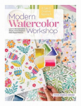 Modern Watercolor Workshop: Learn to Paint Geometric Shapes, Floral Designs & Other Repeat Patterns - A Calm & Creative Approach, Modern Watercolor Workshop: Learn to Paint Geometric Shapes, Floral Designs & Other Repeat Patterns - A Calm & Creative  ...