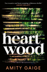 Heartwood: nearly impossible to put down Jennifer Egan, Heartwood: nearly impossible to put down Jennifer Egan
