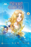 Your Throne Volume Two: A Webtoon Unscrolled Graphic Novel, Your Throne Volume Two: A Webtoon Unscrolled Graphic Novel