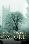 C.S. Lewiss Oxford, C.S. Lewiss Oxford