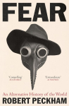 Fear: An Alternative History of the World, Fear: An Alternative History of the World