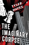 The Imaginary Corpse, The Imaginary Corpse