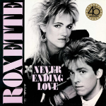 Vinilinė plok&scaron;telė ROXETTE "Neverending Love (Remixes)"