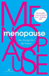 Menopause: the change for the better