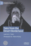 Tales from the Desert Borderland 1st ed. 2020