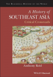 History of southeast Asia - critical crossroads
