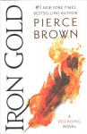 Iron Gold: Book 4 of the Red Rising Saga
