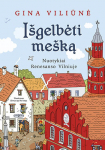 I&scaron;gelbėti me&scaron;ką. Nuotykiai Renesanso Vilniuje