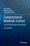 Computational Materials Science: From Ab Initio to Monte Carlo Methods 2nd ed. 2018