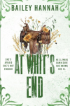 At Whits End: The must read spicy and heartwarming cowboy romance that will have you LASSOED!, At Whits End: The must read spicy and heartwarming cowboy romance that will have you LASSOED!