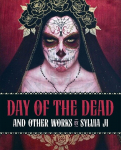 Day of the Dead and Other Works, Day of the Dead and Other Works
