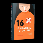 16 gydančių istorijų