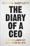 Diary of a CEO: The 33 Laws of Business and Life