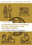 Practical Guide to Teaching Foreign Languages in the Secondary School 3rd edition