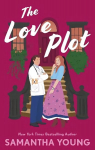 Love Plot: An irresistibly steamy fake-dating rom-com